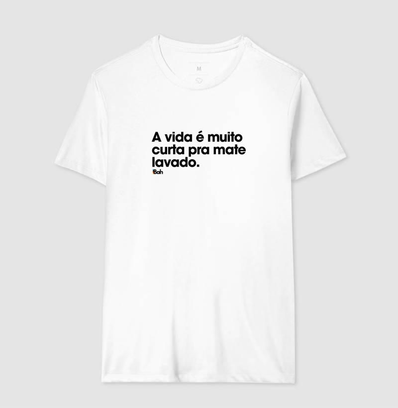 A vida é muito curta pra mate lavado - Imagem 4