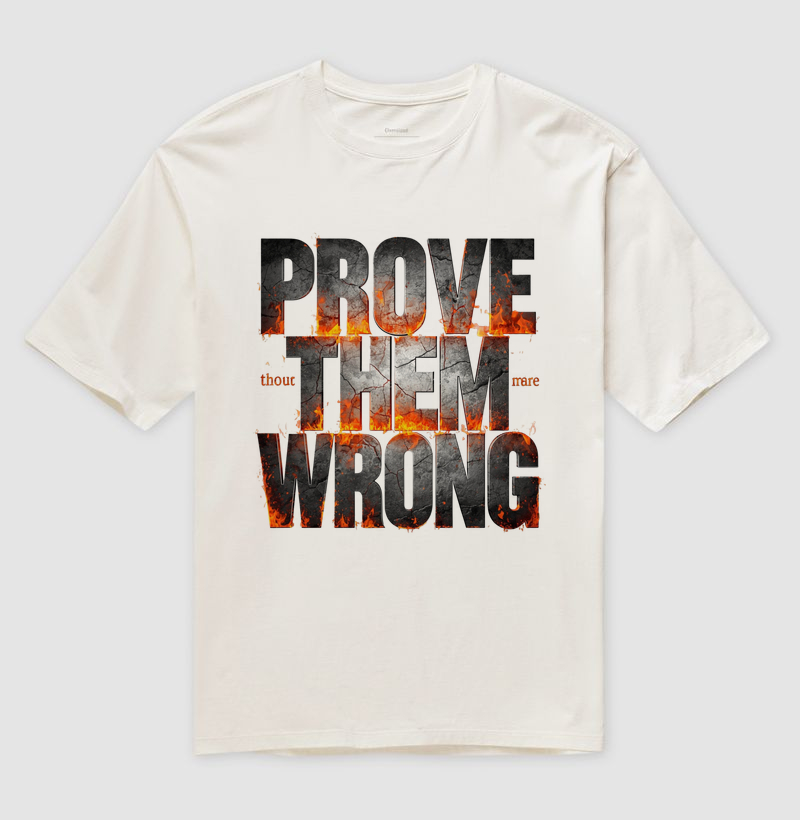 Camiseta Oversized Prove Them Wrong - Imagem 3