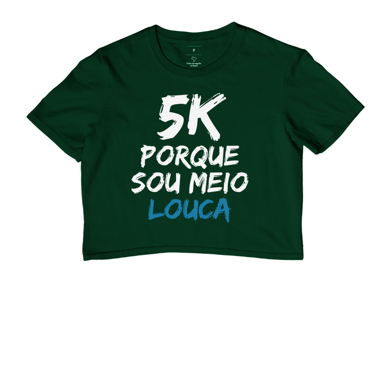 5K Porque sou meio louca - Imagem 5