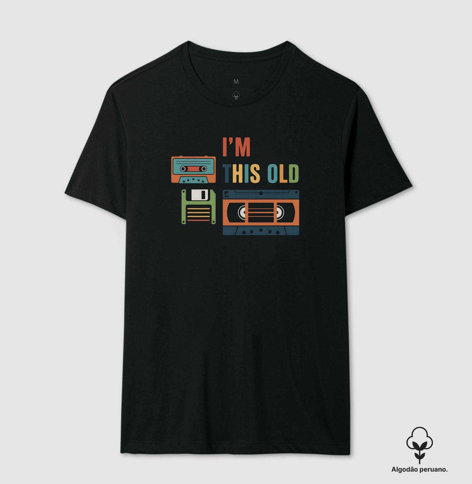 Camiseta I'm This Old - Imagem 2