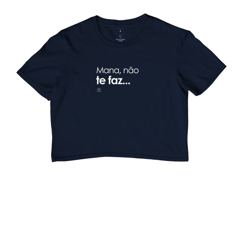 Mana não te faz - Imagem 4