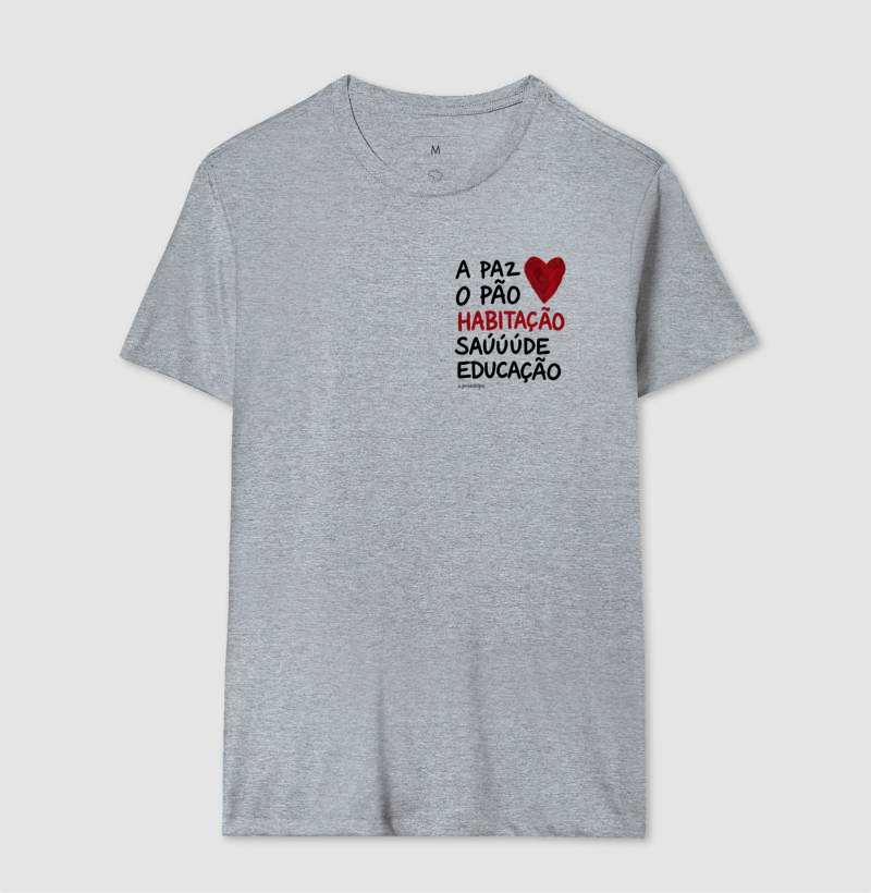 Camiseta A Paz, o Pão, Habitação, Saúde e EducaçãoCamiseta A Paz, o Pão, Habitação, Saúde e Educação - Imagem 8