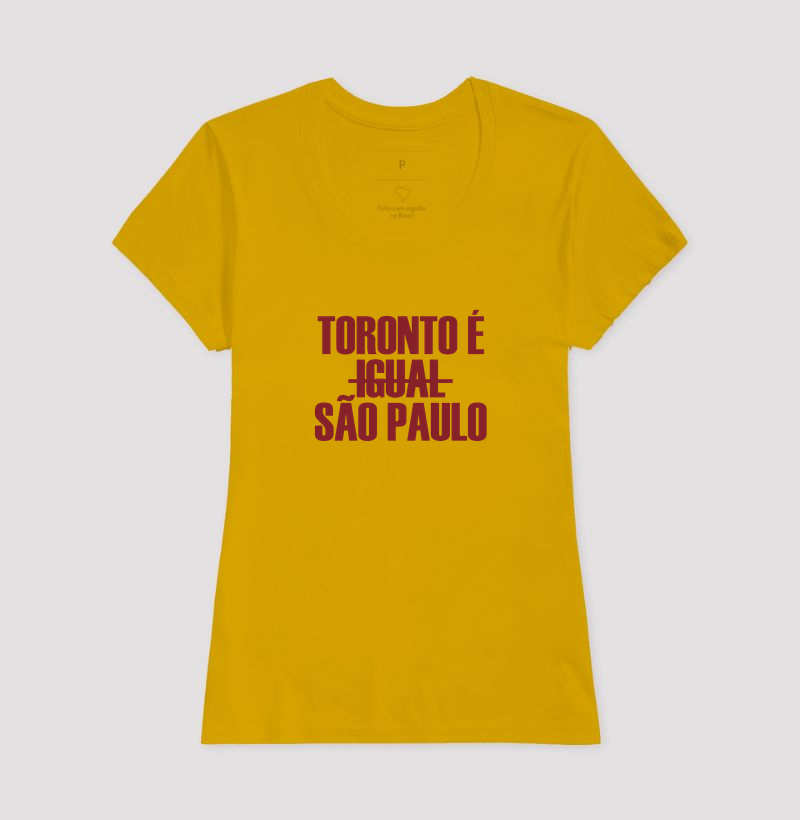 Camiseta Toronto é Igual São Paulo - Imagem 15