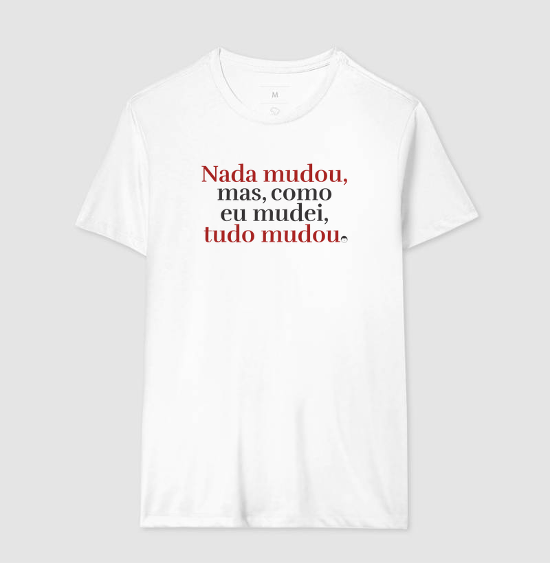 Nada Mudou, Tudo Mudou - Imagem 4