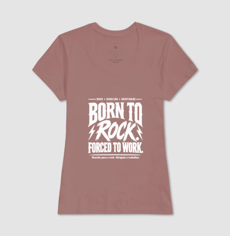 Camiseta Born to Rock Forced to Work – Rock Vintage - Imagem 17