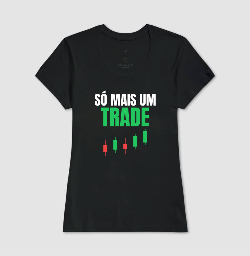 Camiseta Trader Só Mais um Trade - Imagem 5