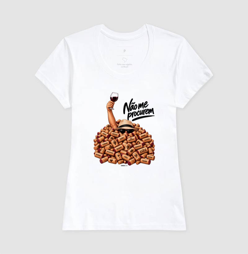 Camiseta “Não Me Procurem” – Wine Lifestyle - Versão Chapéu - Imagem 5