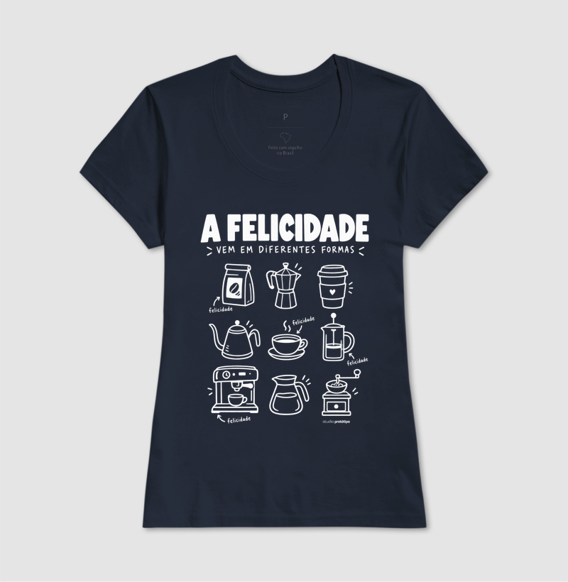 Camiseta A Felicidade Vem em Diferentes Formas - Imagem 7