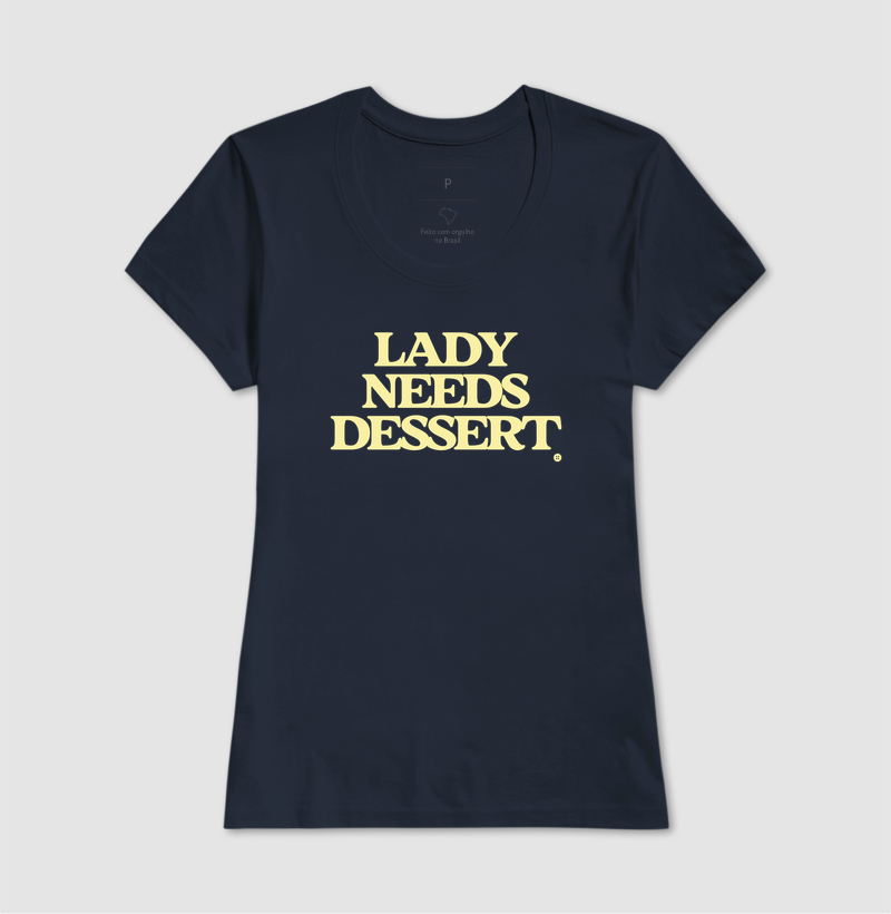 LADY NEEDS DESSERT - Imagem 7