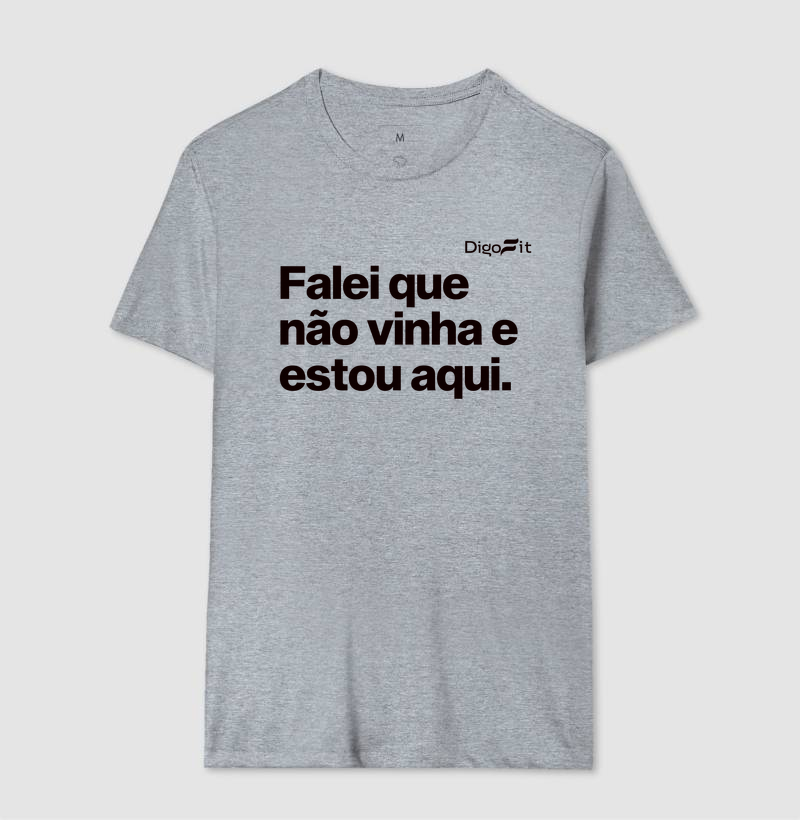 CAMISETA ACADEMIA FALEI QUE NÃO VINHA E ESTOU AQUI - Imagem 8