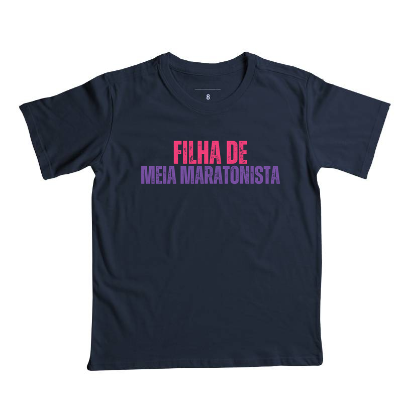 Camiseta Infantil - Filha De Meia Maratonista - Imagem 6