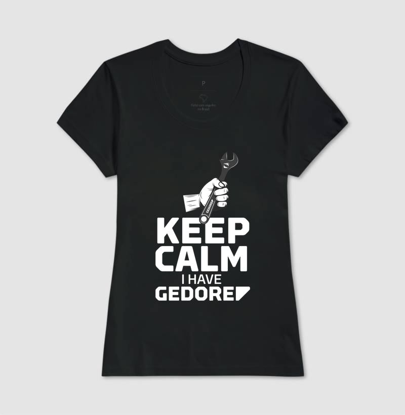 Keep Calm, I have GEDORE - Imagem 3