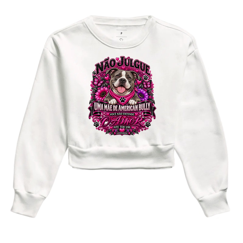 NÃO JULGUE UMA MÃE DE AMERICAN BULLY, VOCÊ NÃO ENTENDE O AMOR ATÉ TER UM - Imagem 3