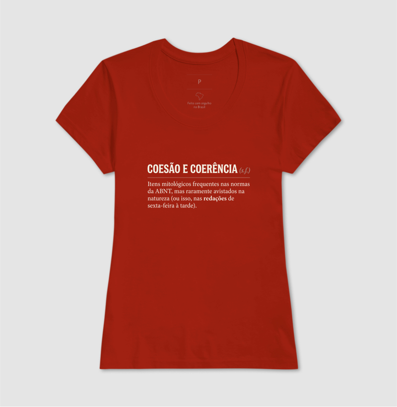 Camiseta Unissex Algodão Coesão e Coerência  - Imagem 11