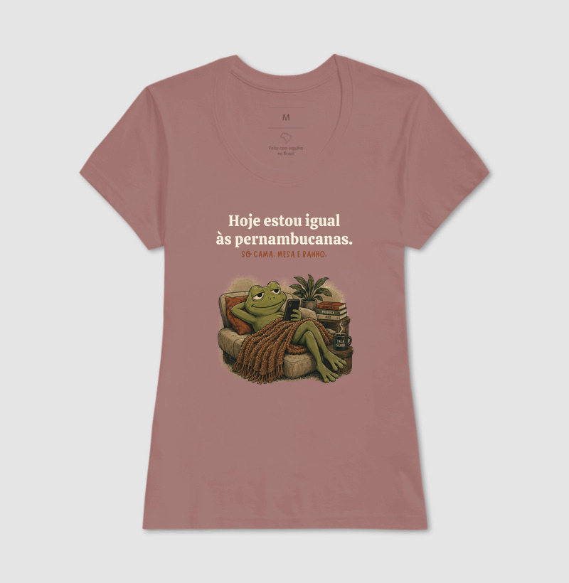 Camiseta Hoje Estou Igual Às Pernambucanas  - Imagem 16