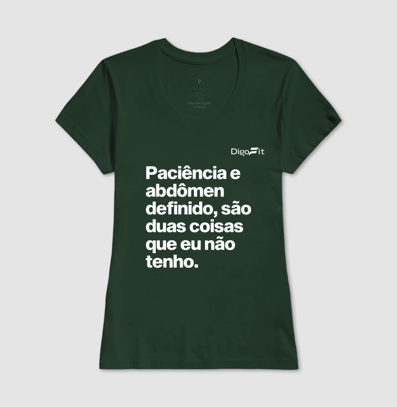 CAMISETA ACADEMIA PACIÊNCIA E ABDÔMEN DEFINIDO - Imagem 13