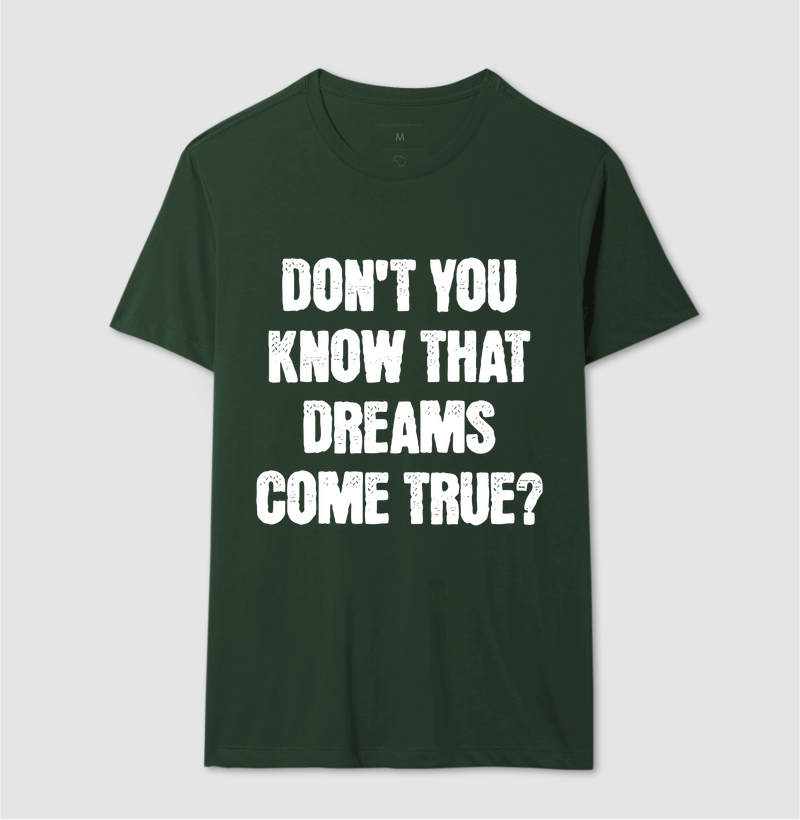 Dreams Come True - branco - Imagem 10