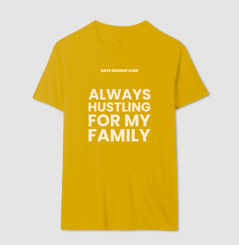 Camiseta - ALWAYS HUSTLING FOR MY FAMILY - Imagem 14