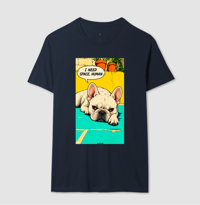 🐶💬 Frenchie Edition: I Need Space, Human ✨ - Imagem 6