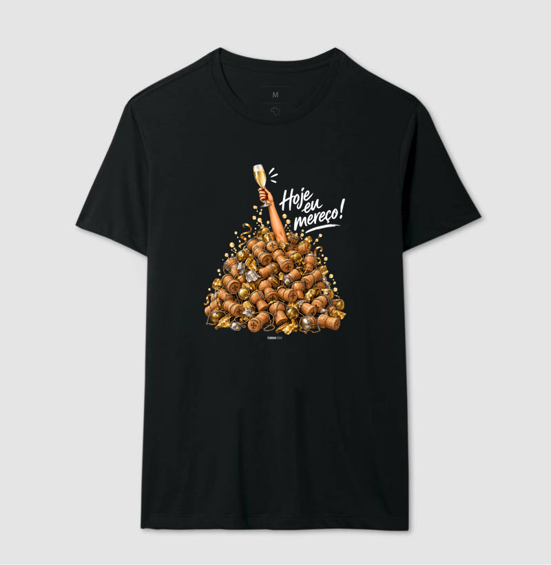 Camiseta “Hoje Eu Mereço” – Champagne Lifestyle - Imagem 2