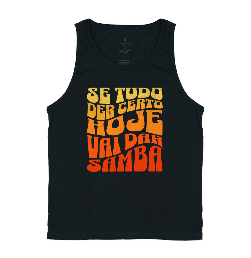 Se tudo der certo hoje vai dar Samba - Imagem 3