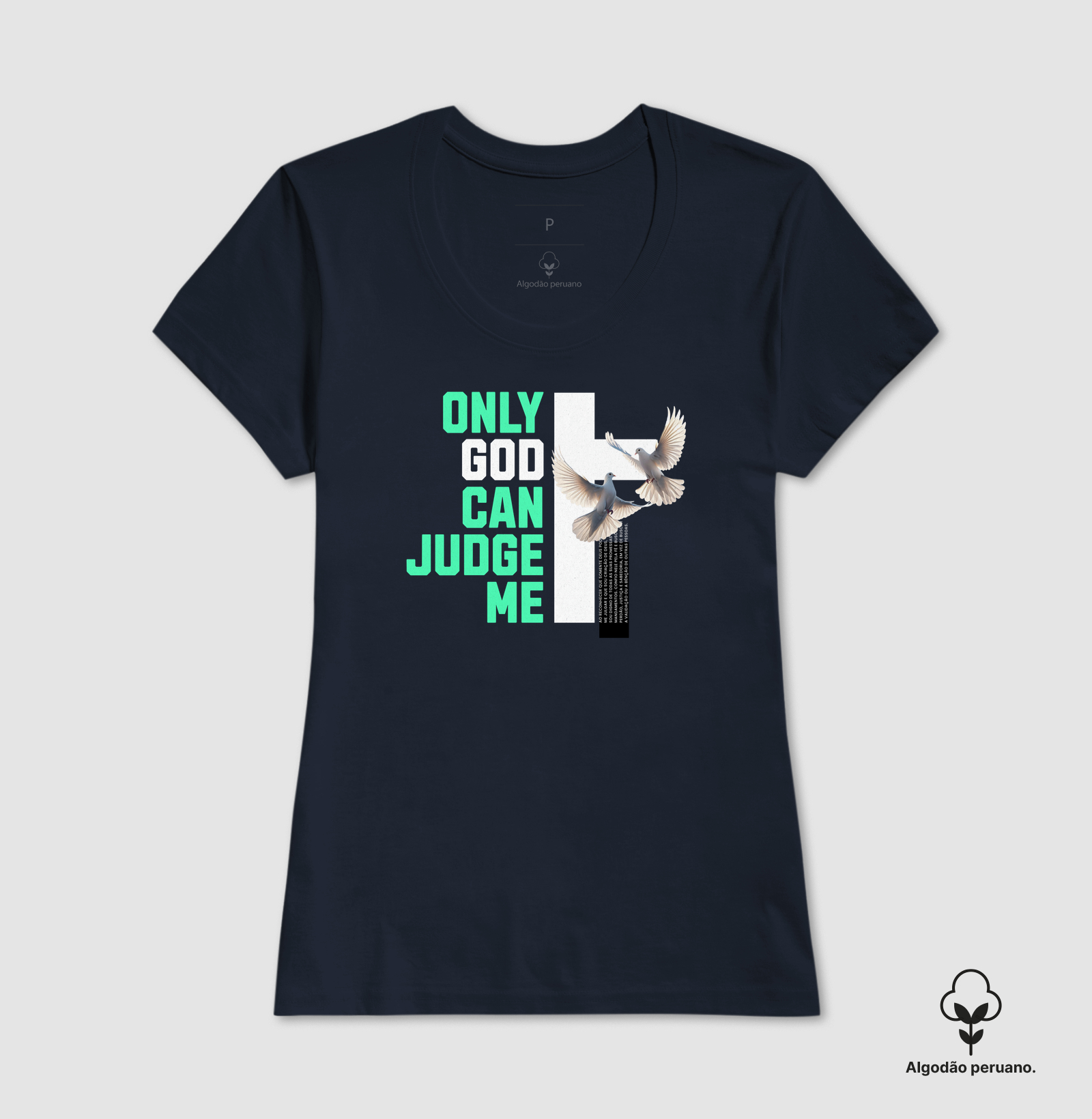 Camiseta Fem. Algodão Peruano Only God Can Judge Me - Imagem 3