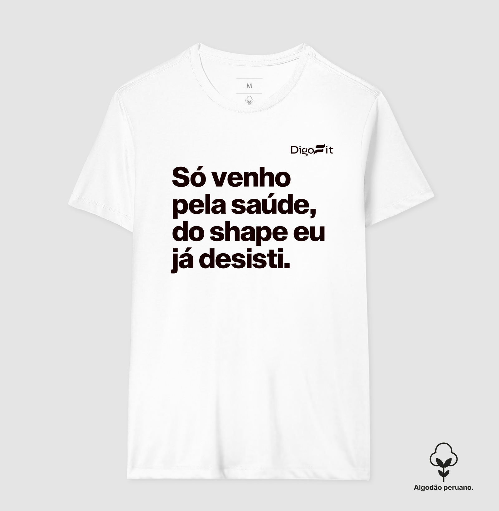 CAMISETA ALGODÃO PERUANO ACADEMIA SÓ VENHO PELA SAÚDE - Imagem 6