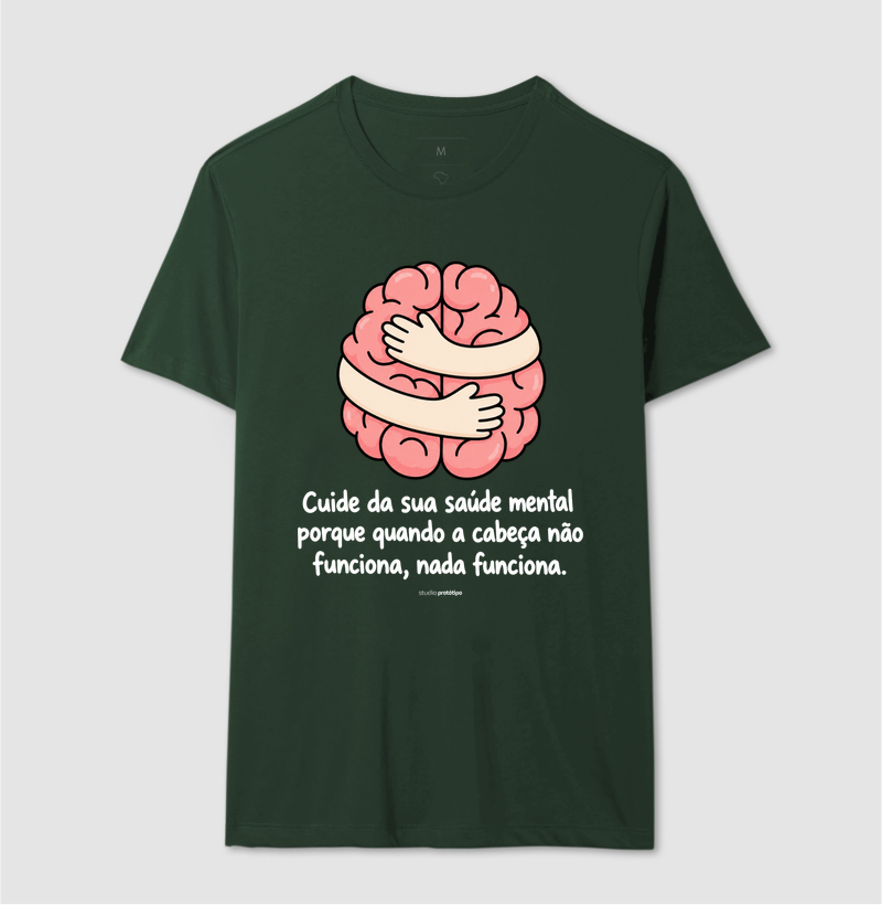 Camiseta Cuide da Sua Saúde Mental - Imagem 12