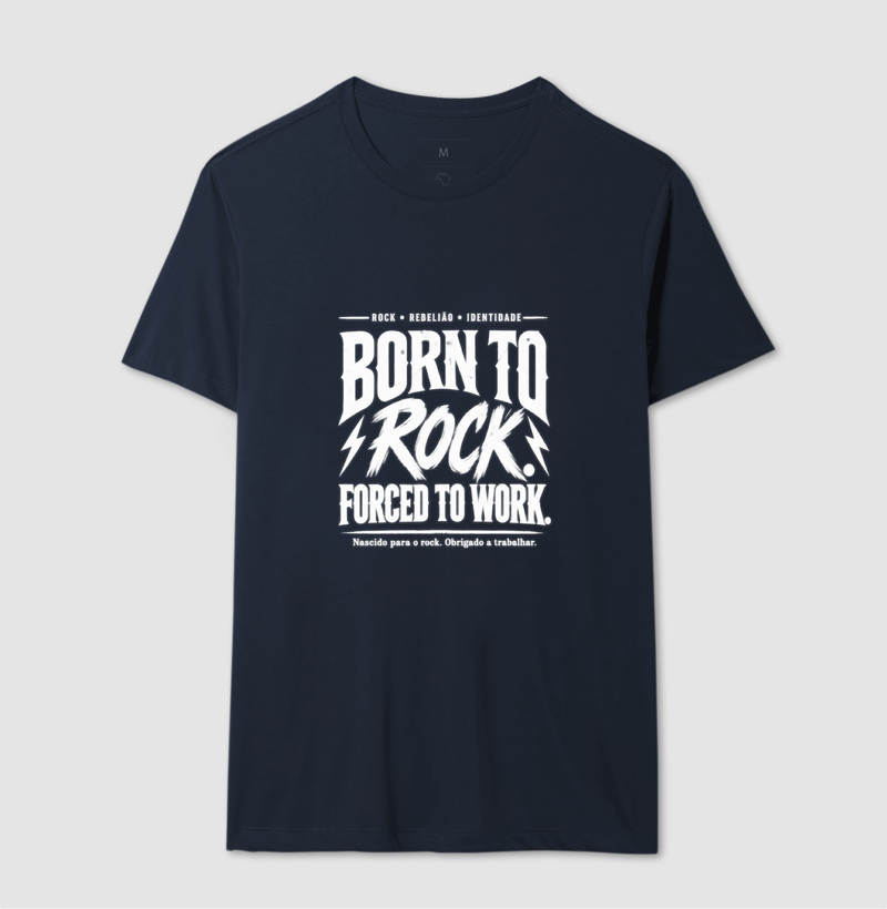 Camiseta Born to Rock Forced to Work – Rock Vintage - Imagem 6