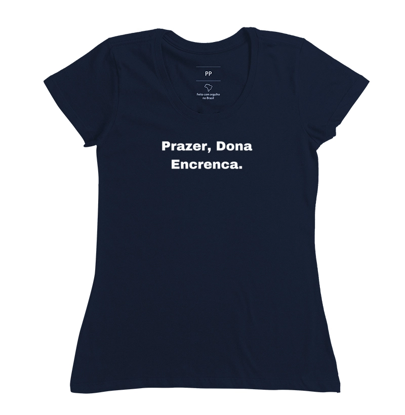 PRAZER DONA ENCRENCA - Imagem 7