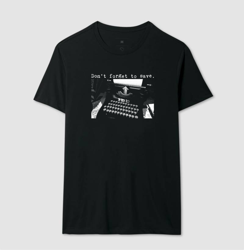 Camiseta Não Esqueça de Salvar - Imagem 2