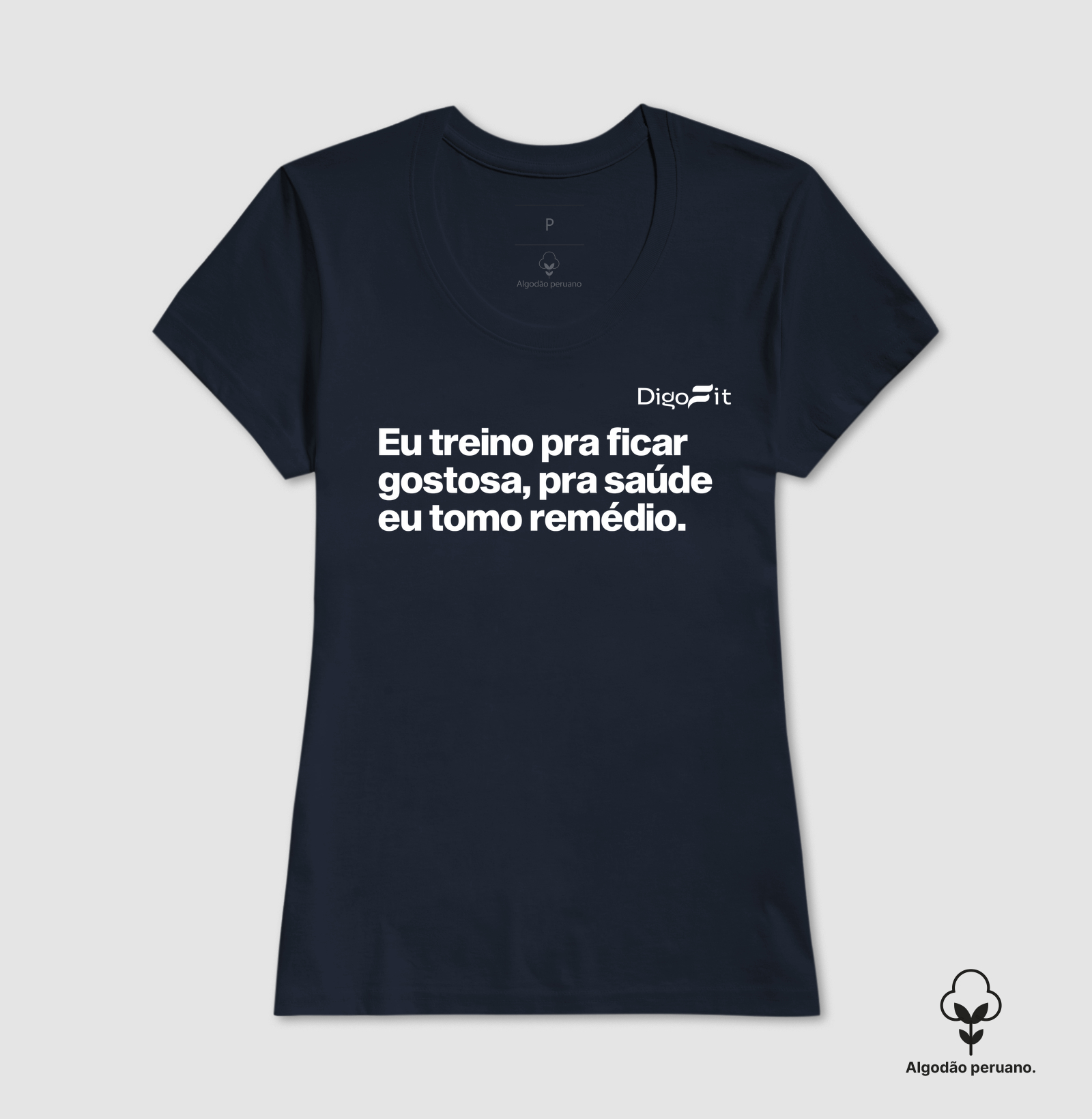CAMISETA ALGODÃO PERUANO ACADEMIA EU TREINO PRA FICAR GOSTOSA - Imagem 5