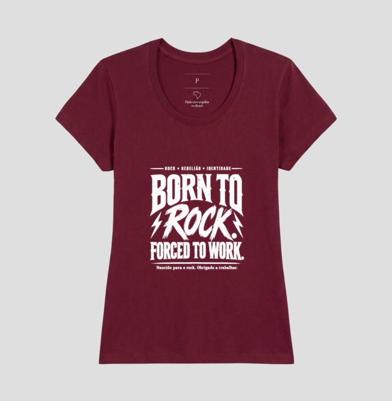 Camiseta Born to Rock Forced to Work – Rock Vintage - Imagem 19