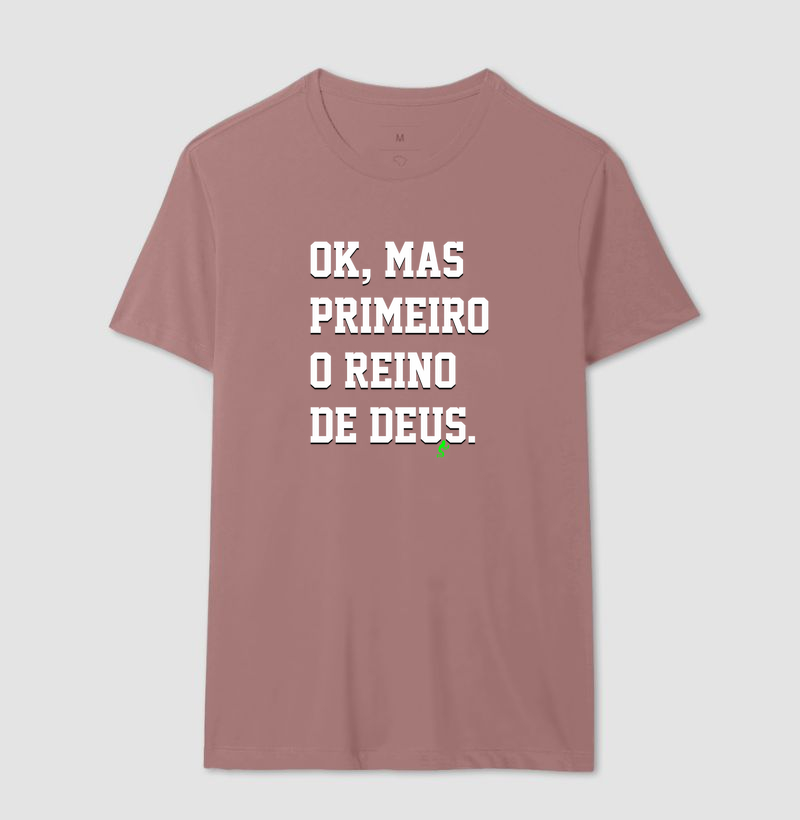 Camiseta Cristã Primeiro o Reino de Deus - Imagem 16