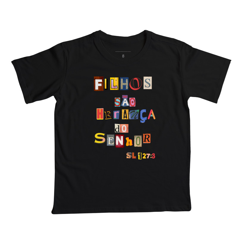 Camiseta Infantil Cristã Filhos São Herança - Imagem 2