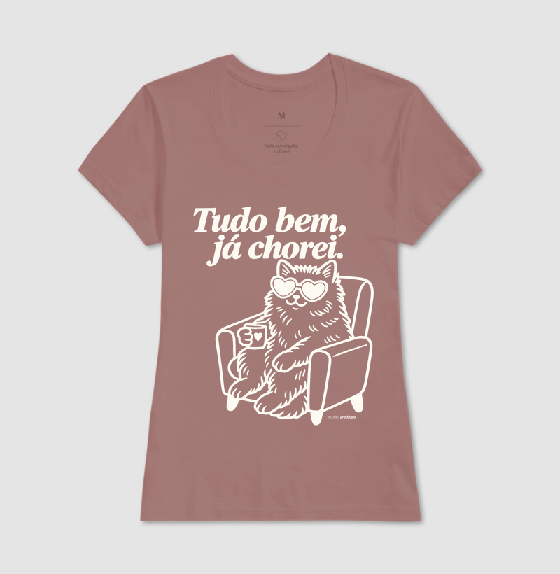 Camiseta Tudo Bem, Já Chorei - Imagem 17