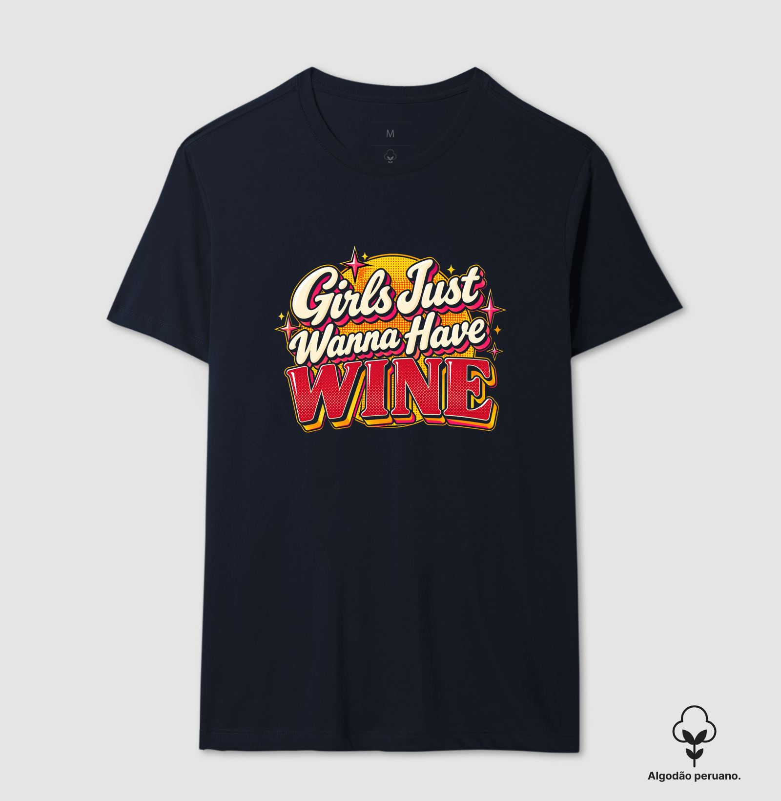 Camiseta Girls Just Wanna Have Wine – Estampa Retrô de Vinho - Imagem 7