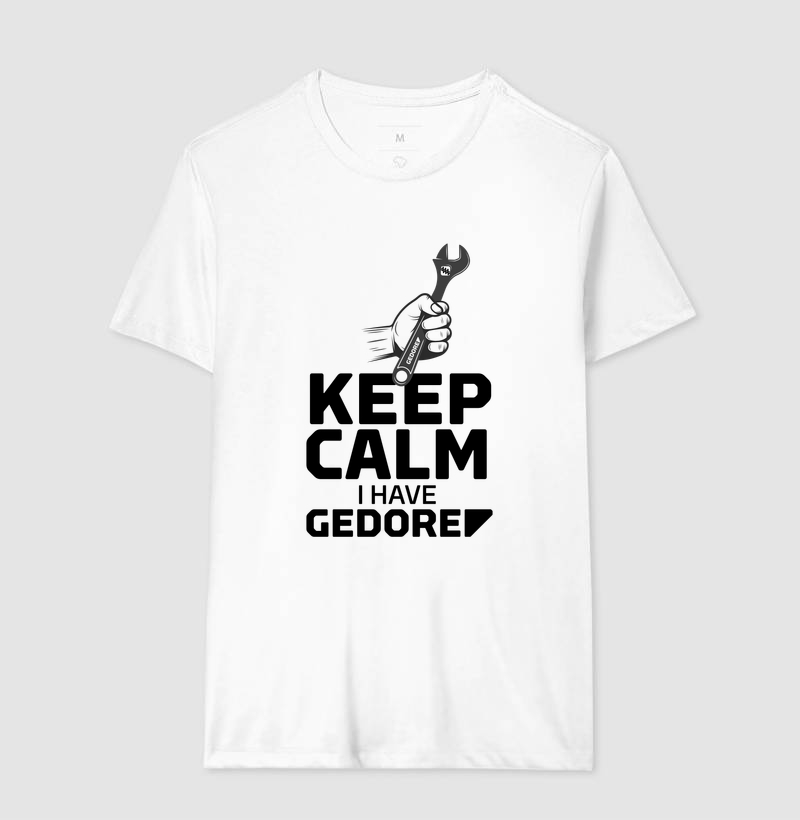 Keep Calm, I have GEDORE - Imagem 4