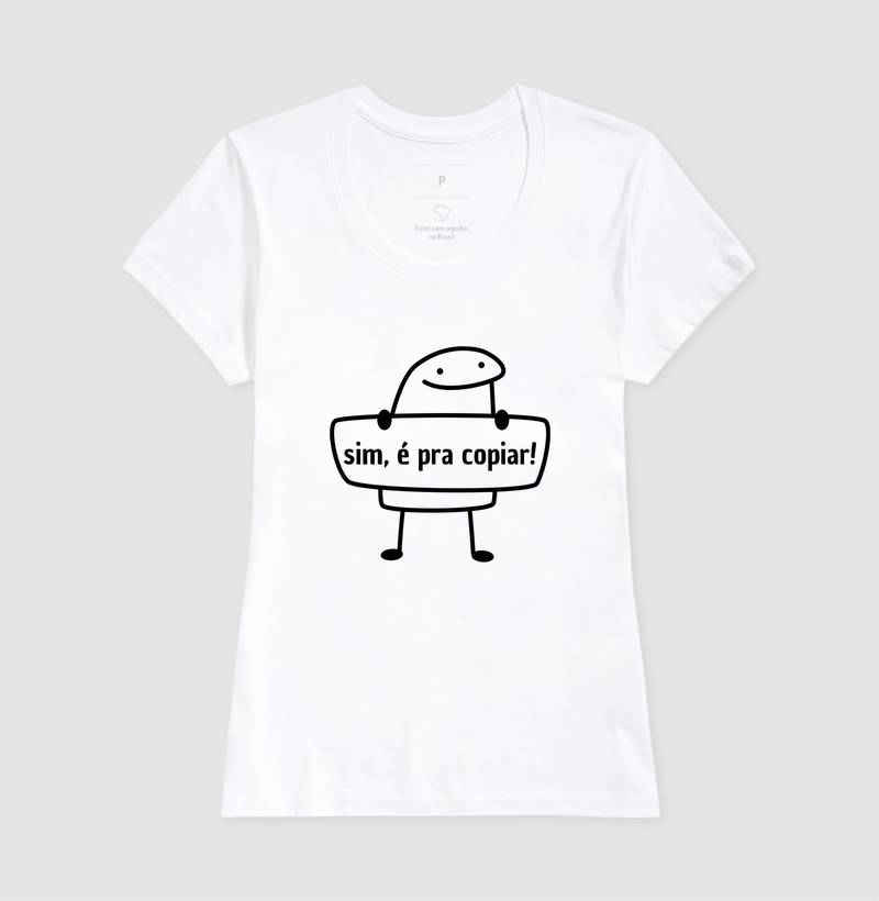 Camiseta Flork - sim, é pra copiar - Letras Pretas - Camiseta