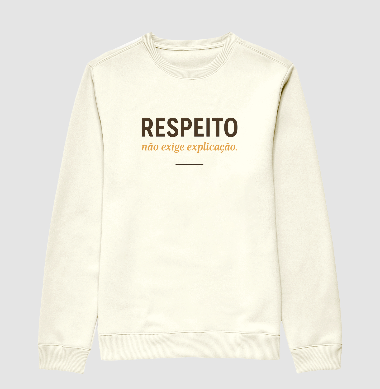 Respeito Não Exige Explicação - Imagem 3