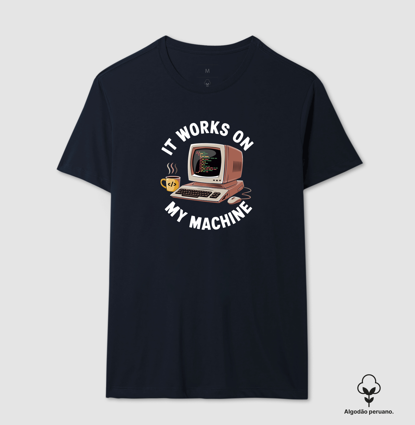 Camiseta Algodão Peruano Na Minha Máquina Funciona - Imagem 4