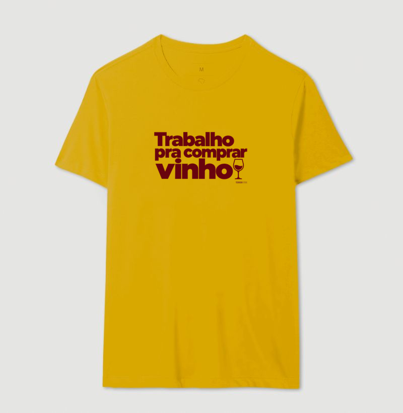 Camiseta Trabalho pra Comprar Vinho – Frase Divertida de Vinho - Imagem 12