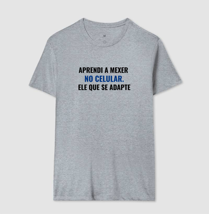 Aprendi a mexer no celular. Ele que se adapte - Imagem 8