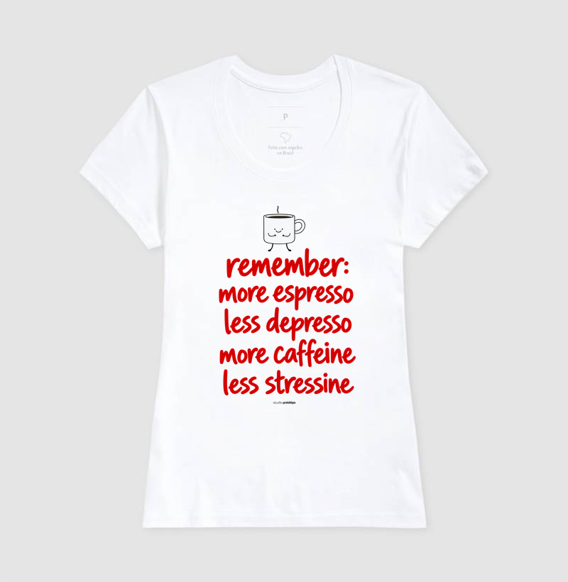 More Espresso Less Depresso (estampa G) - Imagem 5