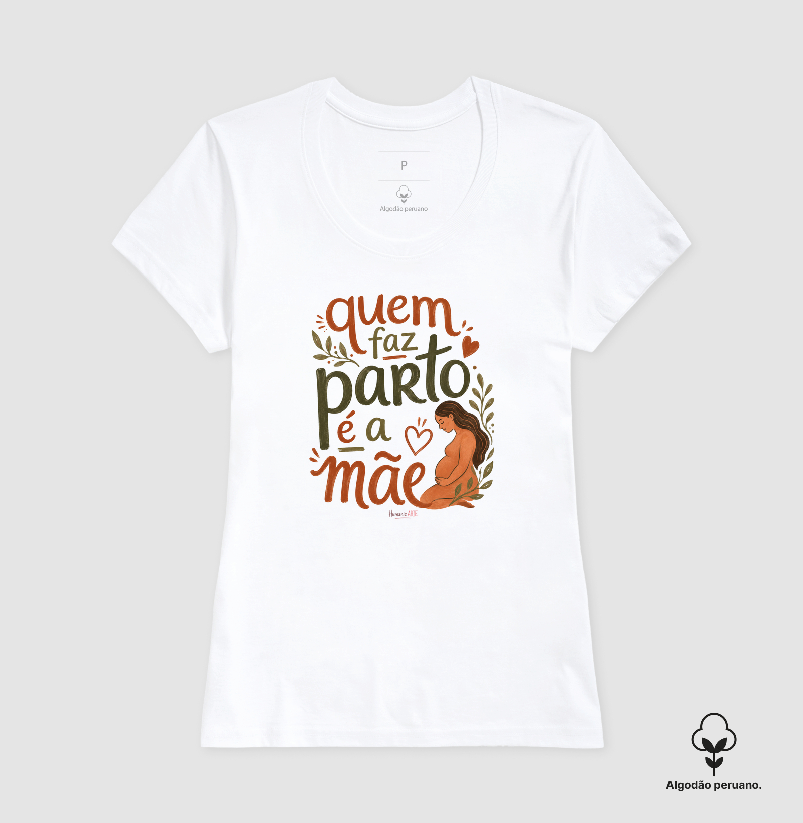 Quem faz Parto é a Mãe Algodão Peruano - Imagem 5