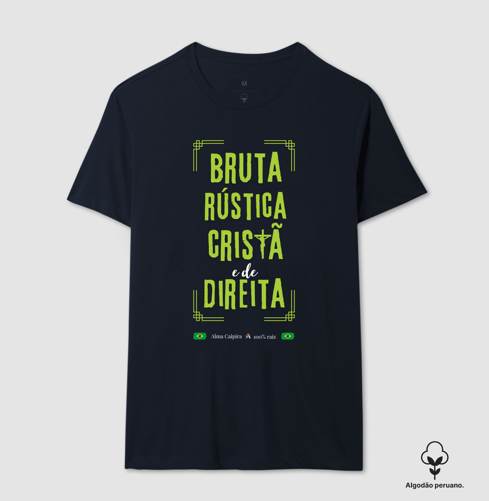 Bruta, rústica, cristã e de direita - Imagem 8