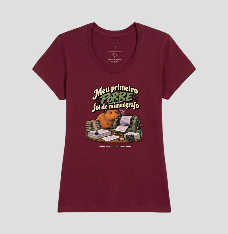 MEU PRIMEIRO PORRE FOI DE MIMEÓGRAFO - Modo Capivara - Camiseta - Imagem 19
