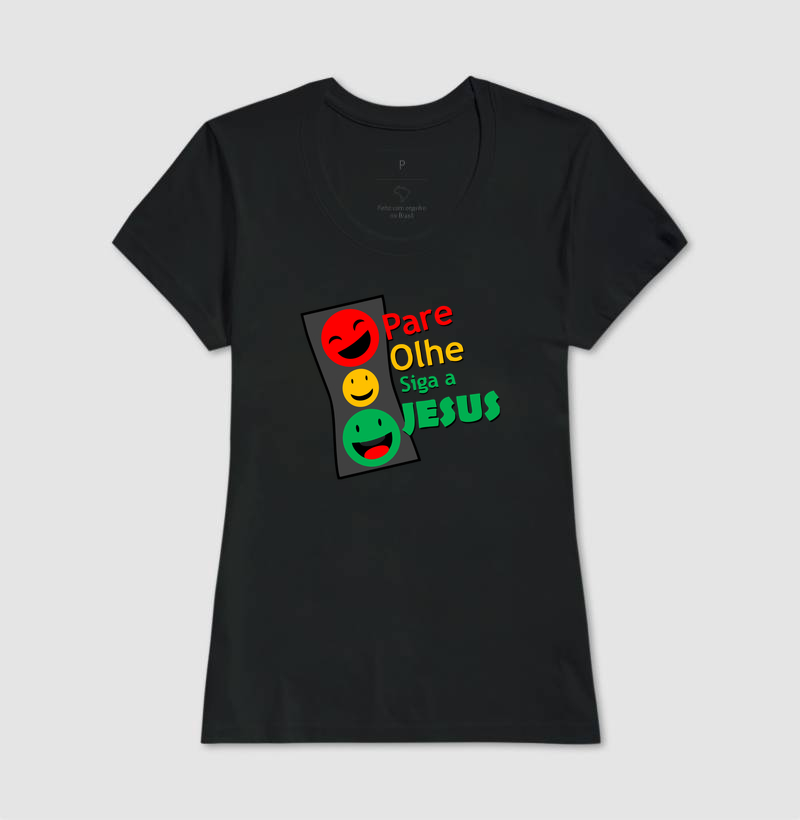 Camiseta Pare, Olhe, siga a Deus - Imagem 3