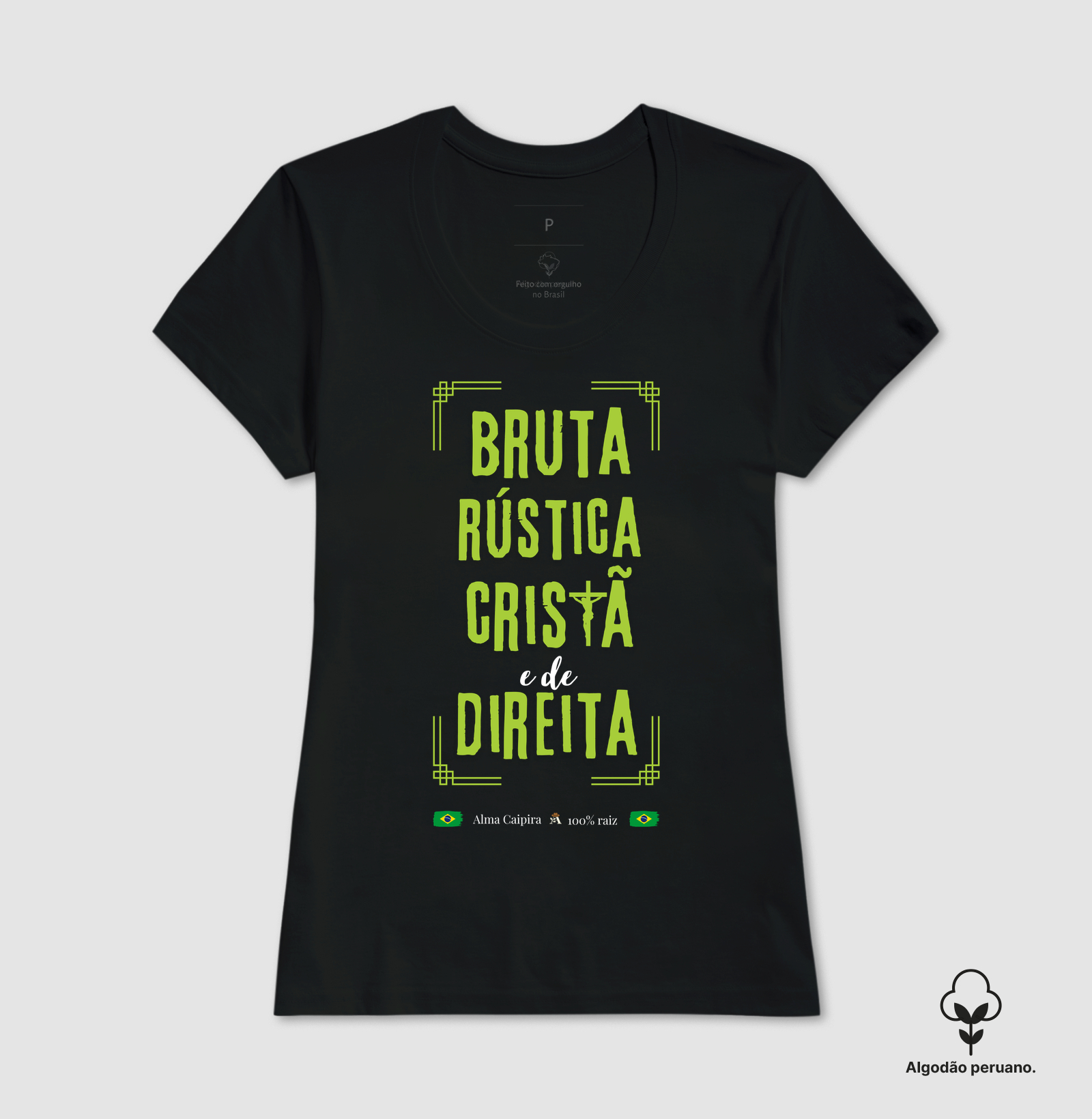 Bruta, rústica, cristã e de direita - Imagem 7