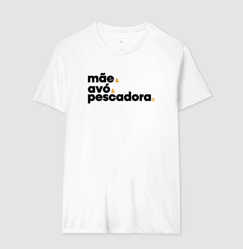 Mãe, Avó e Principalmente Pescadora. - Imagem 4